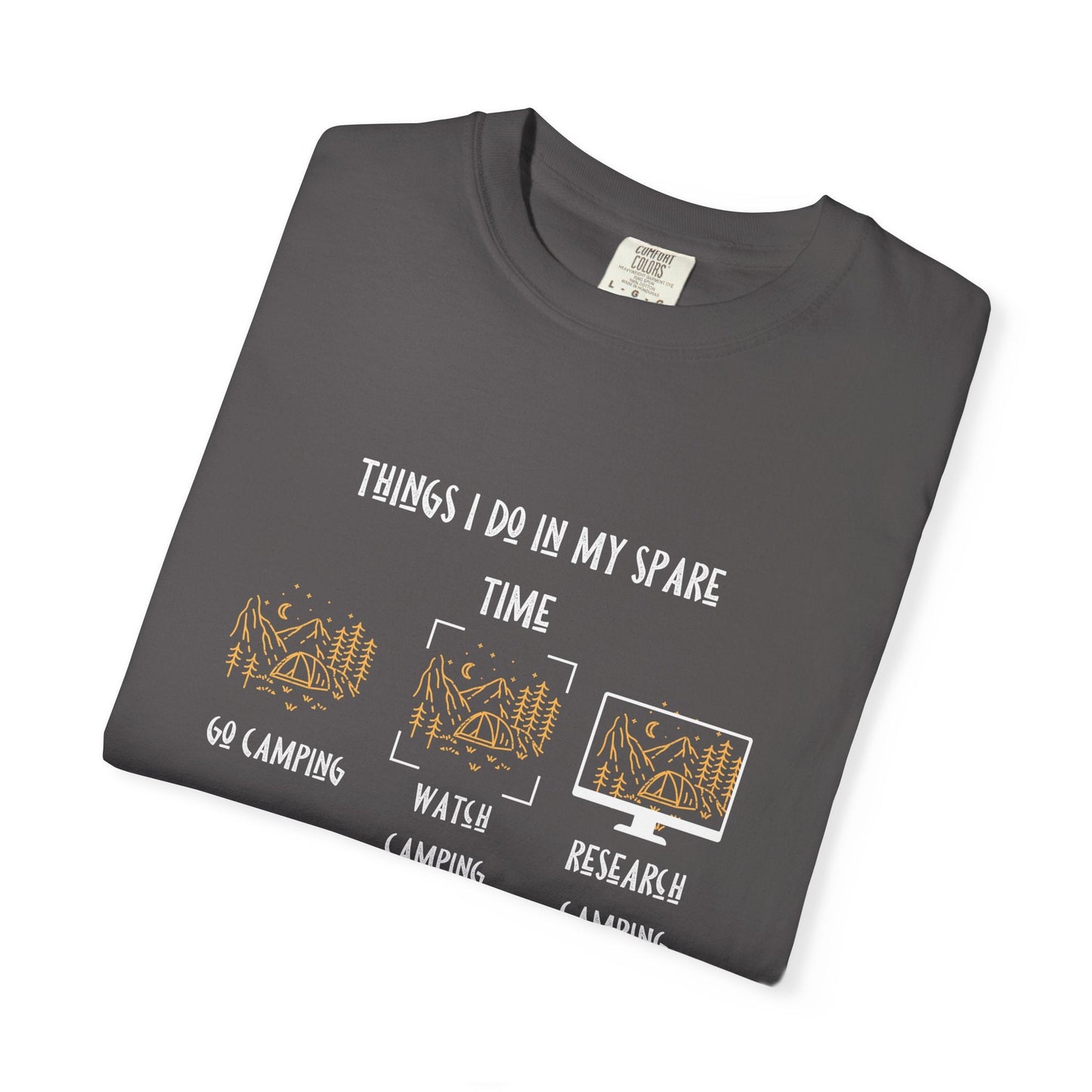 Things I Do in My Spare Time – Camping Edition Tee - Camp and Comfort