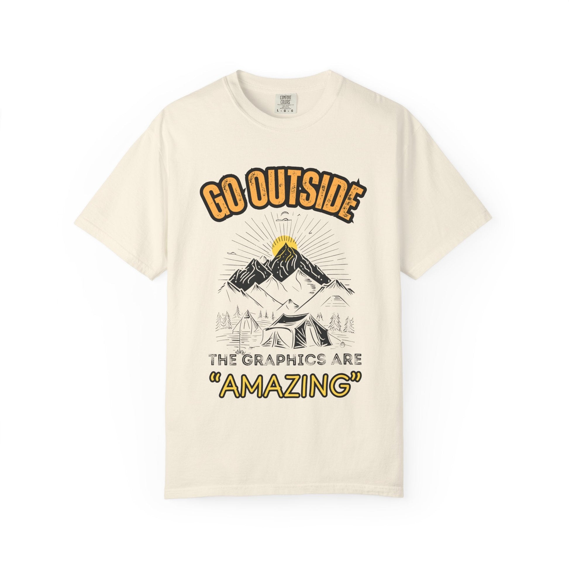 "Go Outside, The Graphics Are Amazing" Tee - Camp and Comfort